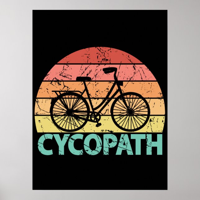 Cycopath Funny Cycling Bicycle Poster (Vorne)