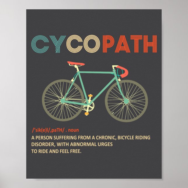 Cycopath Funny Cycling For Cyclists And Bikers  Poster (Vorne)