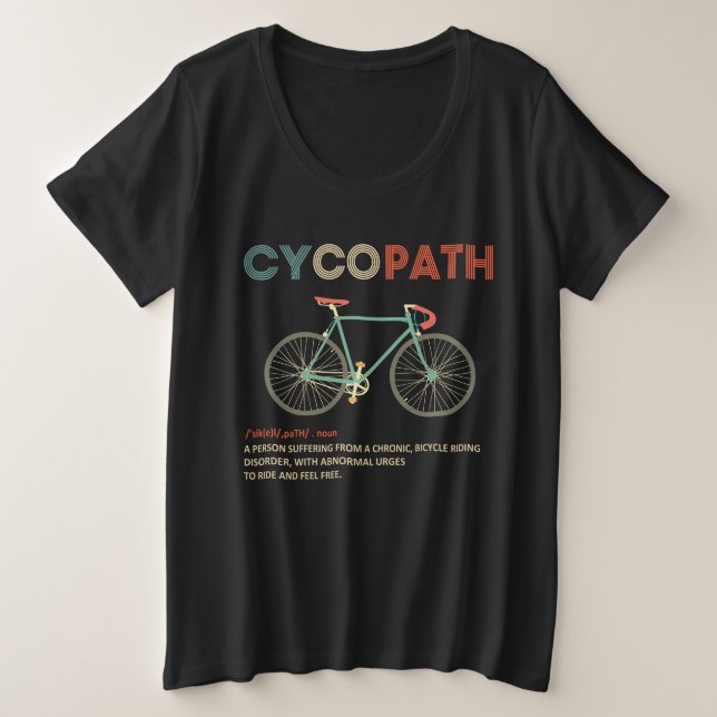 Cycopath Funny Cycling für Radfahrer und Biker Große Größe T-Shirt (Design vorne)