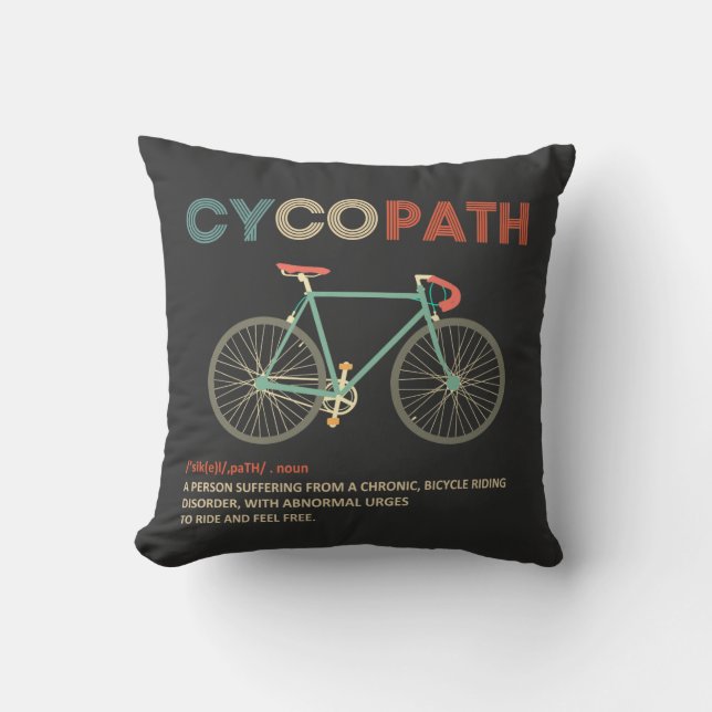 Cycopath Funny Cycling für Radfahrer und Biker Kissen (Vorderseite)
