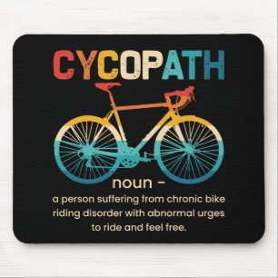 Cycopath Funny Cycling für Radfahrer und Biker Mousepad