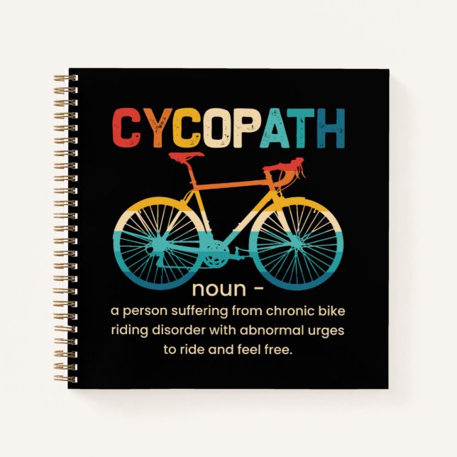 Cycopath Funny Cycling für Radfahrer und Biker Notizbuch (Vorderseite)