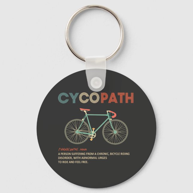 Cycopath Funny Cycling für Radfahrer und Biker Schlüsselanhänger (Vorderseite)
