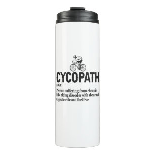 Cycopath Funny Cycling für Radfahrer und Biker Thermosbecher