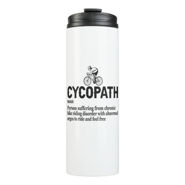 Cycopath Funny Cycling für Radfahrer und Biker Thermosbecher (Vorderseite)