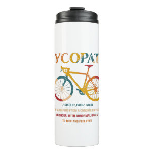 Cycopath Funny Cycling für Radfahrer und Biker Thermosbecher