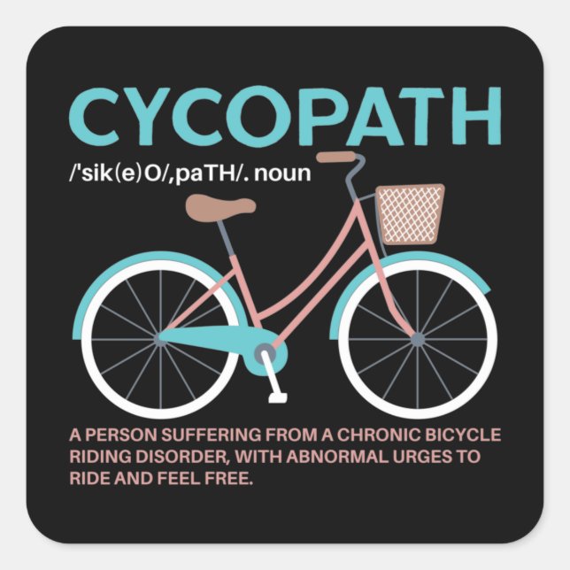 Cycopath Funny Cyclists Quadratischer Aufkleber (Vorderseite)