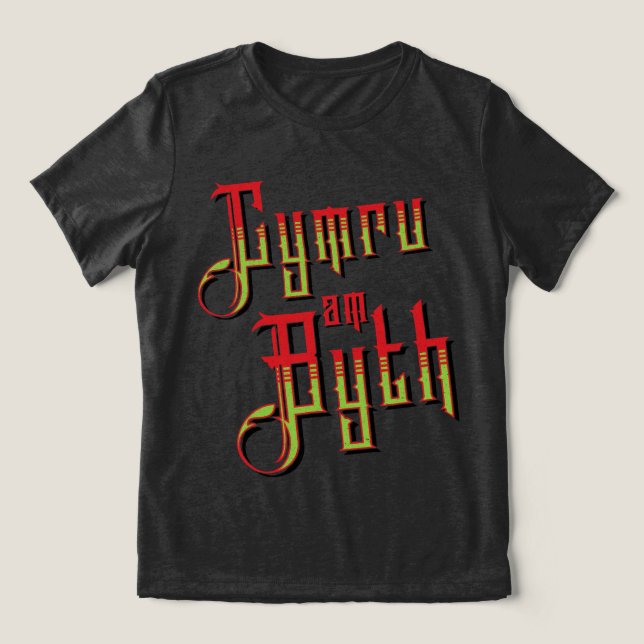Cymru Am Byth. Wales Forever Tri-Blend Shirt (Design Vorderseite)