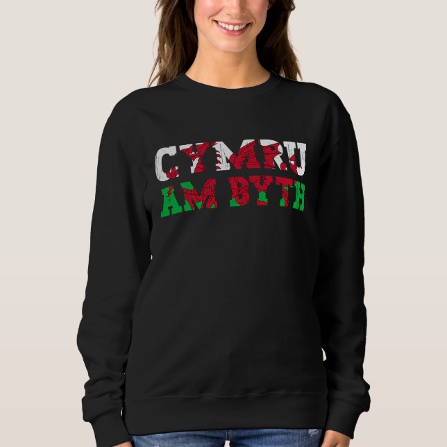 Cymru Am Byth Wales Pride Welsh Flag Sweatshirt (Vorderseite)