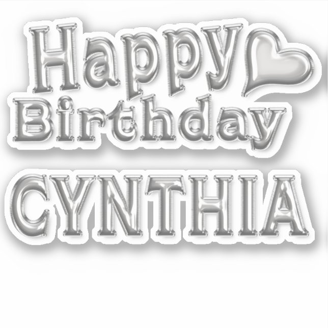 Cynthia Happy Birthday silver Aufkleber Sticker (Vorderseite)