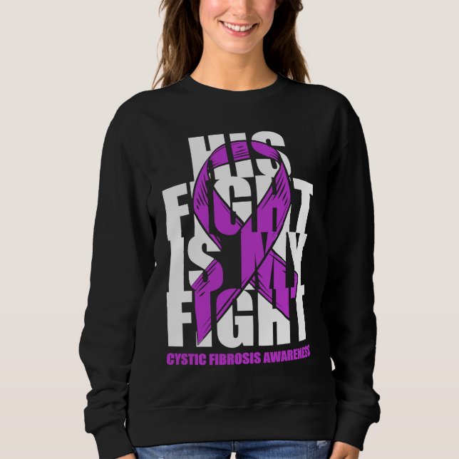 Cystic Fibrosis Awareness Month Purple Ribbon His  Sweatshirt (Vorderseite)