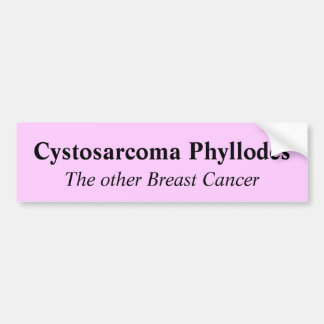 Cystosarcoma Phyllodes, der andere Brustkrebs Autoaufkleber
