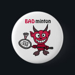 CZ- Devil Playing BADminton Cartoon Button<br><div class="desc">Unglaublich witzig niedlicher Rotteufel beim Federball Cartoon Design. Es ist einzigartig und Spaß und eine tolle Geschenkidee. Er ist voller Persönlichkeit. Kann auch benutzerdefinierten Text hinzufügen und den Hintergrund bei der Bestellung ändern. Viele der Designs sagen BADminton.</div>
