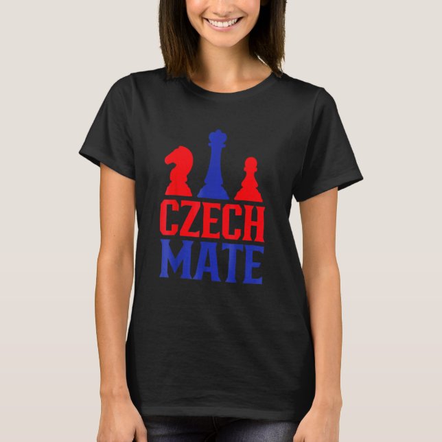 Czech Mate  Czech Republic Chess Player  Chess Clu T-Shirt (Vorderseite)