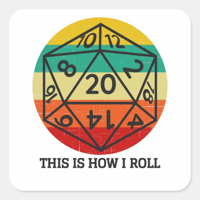 D20 So rolle ich Retro-Würfel Quadratischer Aufkleber (Vorderseite)