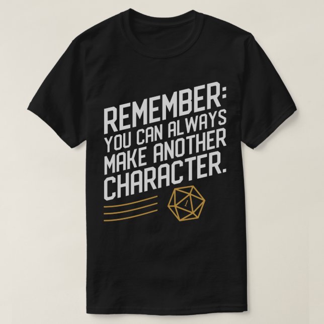 D20 Versage Denken Sie daran, dass Sie immer einen T-Shirt (Design vorne)