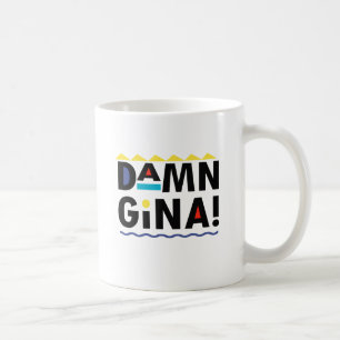 D A M N GINA KAFFEETASSE