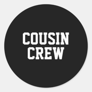 D Cousin Crew passende Familie _1 Runder Aufkleber