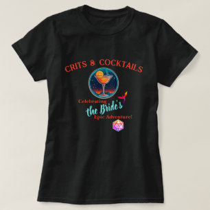 D&D Junggeselinnen-Abschied: Crites & Cocktails T-Shirt
