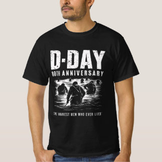 D-Day 80. Jubiläum - Die tapfersten Männer, die je T-Shirt