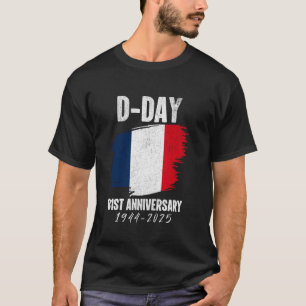 D-Day 81. Jubiläum Gedenken 1944-2025 Veteranen T-Shirt
