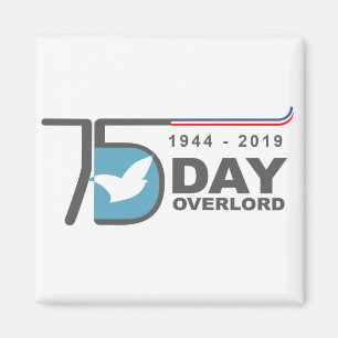 D-Day Overlord 1944 2019 Magnet