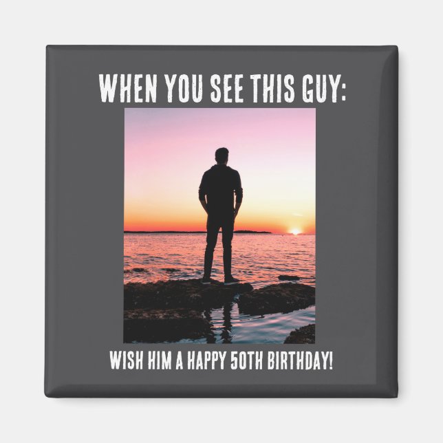 D Funny 50th Milestone Birthday  Magnet (Vorne)