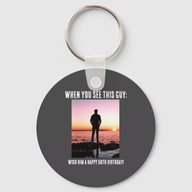 D Funny 50th Milestone Birthday  Schlüsselanhänger (Vorderseite)