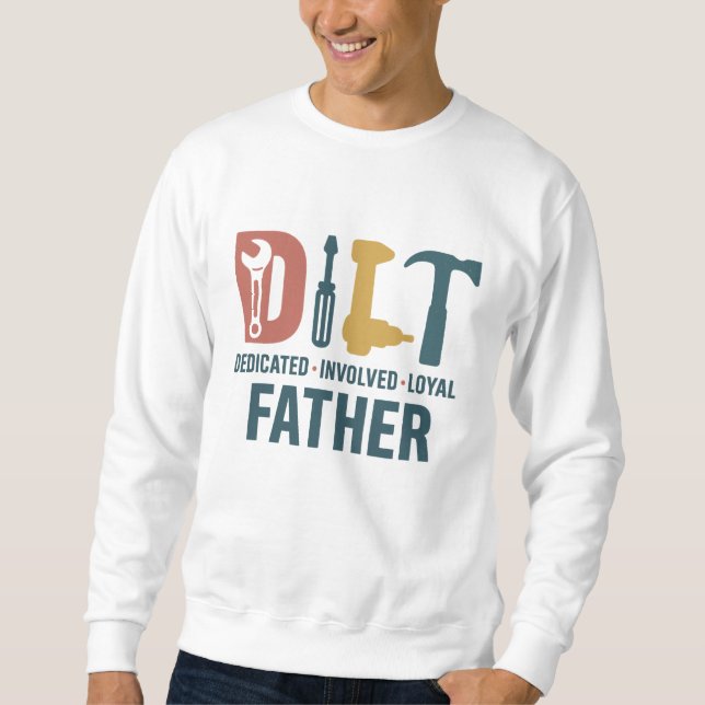 D.I.L.F. PNG - Engagierter Spaß für den Vater Sweatshirt (Vorderseite)