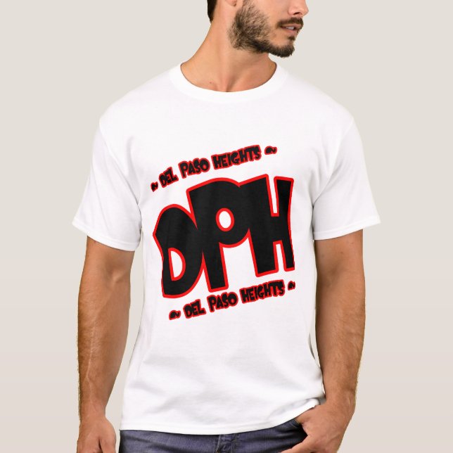 D.P.H ( Del paso Heights) T-Shirt (Vorderseite)
