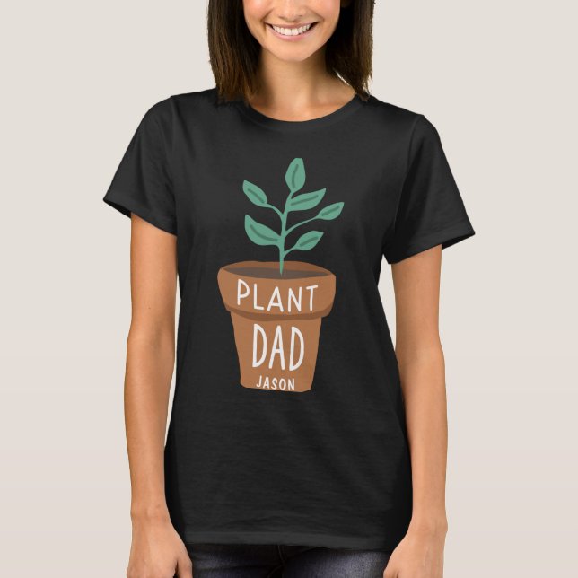 D Plant Dad Gardening  T-Shirt (Vorderseite)