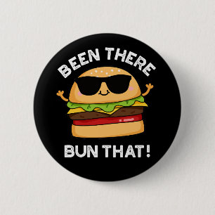 Da Bun, dass lustige Burger Pun Dark BG Button