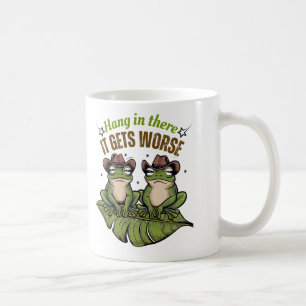 Da drin, wird es noch schlimmer - Frosch-Tasse Kaffeetasse