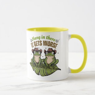Da drin, wird es noch schlimmer - Frosch-Tasse Tasse