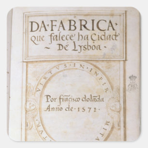 Da Fabrica que falece ha Cidade de Lysboa' Quadratischer Aufkleber