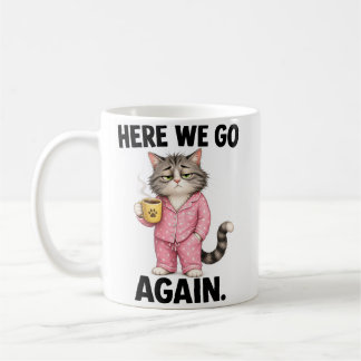 Da geht's wieder los kaffeetasse
