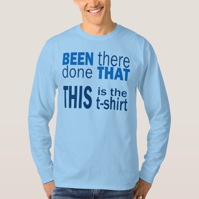 Da gewesen, fertig T-Shirt (Vorderseite)