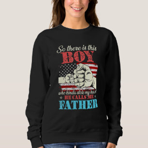 Da ist also dieser Junge, der mir das Herz gestohl Sweatshirt
