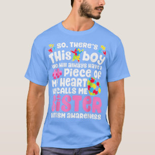 Da ist dieser Junge, den er mich als Schwester des T-Shirt
