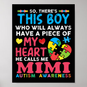 Da ist dieser Junge, den er Mimi Autismus-Bewussts Poster