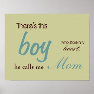 Da ist dieser, Junge, der mir das Herz gestohlen h Poster