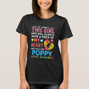 Da Ist Dieses Mädchen Sie Nennt Mich Poppy Autismu T-Shirt