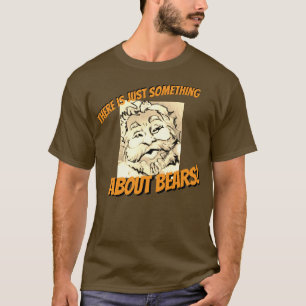 DA IST ETWAS BESONDERES AN BÄREN T-Shirt