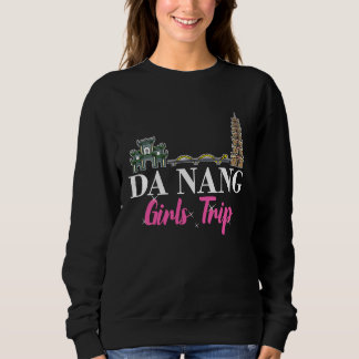 Da Nang Vietnam city skyline map travel Sweatshirt