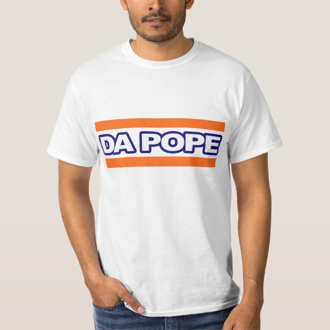 Da Pope T-Shirt (Vorderseite)