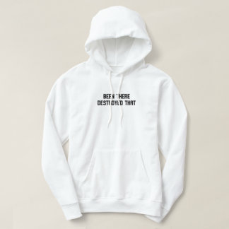 Da War Ich Schon Kaputt Hoodie