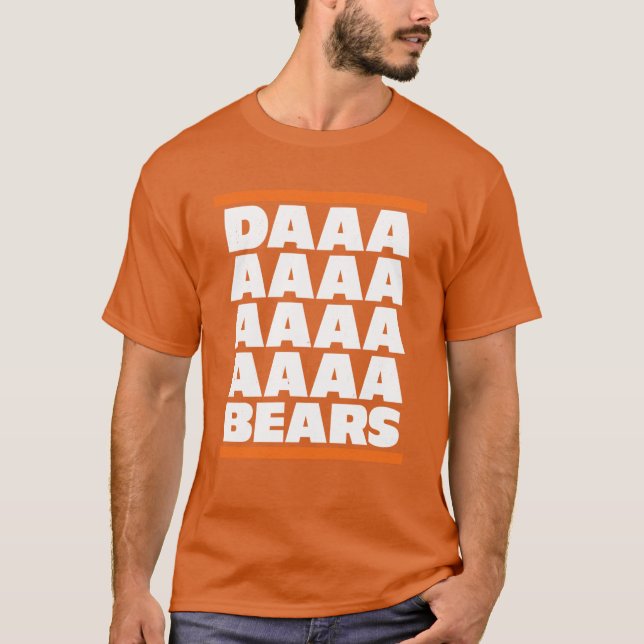 Daaaaaaaaaaa Bears T-Shirt (Vorderseite)