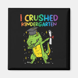 Dab I Crushed Kindergarten Letzten Tag Abschluss B Magnet