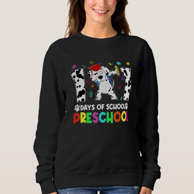 Dabbing 101 Days School Preschool Student Teacher  Sweatshirt (Vorderseite)