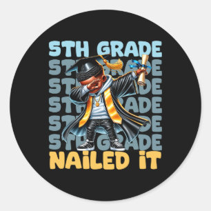 Dabbing Abschluss Boy 5th Grade nagelte it Cl of 2 Runder Aufkleber